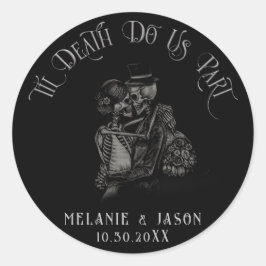 Til Death Do us Part Gothic Wedding Runder Aufkleber