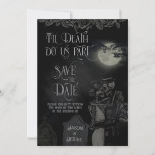 Til Death Do us Part Gothic Wedding Save The Date