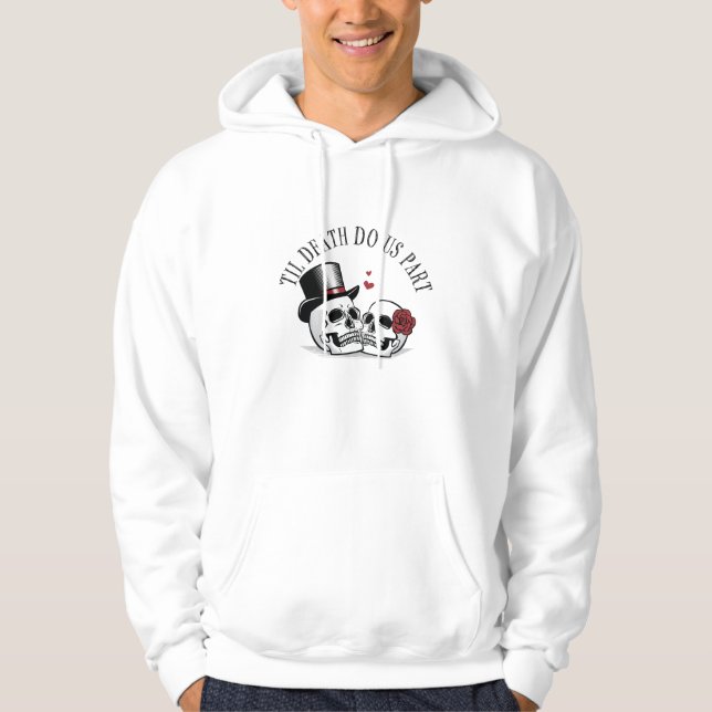 Til Death Do us Part Hoodie (Vorderseite)