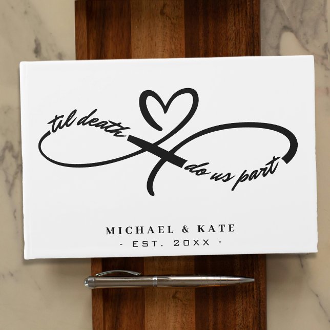 Til Death Do us Part Infinity Symbol Heart Wedding Gästebuch (Til Death Do Us Part Infinity Symbol Heart Wedding Guest Book
)