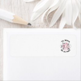 Til Death Do us Part Return Address Label