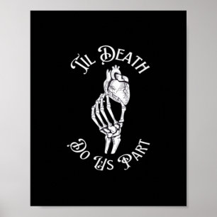 Til Death Do us Part Skeleton Hand hält Anatomie Poster