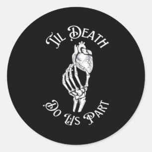 Til Death Do us Part Skeleton Hand hält Anatomie Runder Aufkleber