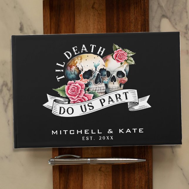 Til Death Do us Part Skulls & Rose Black Wedding Gästebuch (Til Death Do Us Part Skulls & Roses Black Wedding Guest Book
)