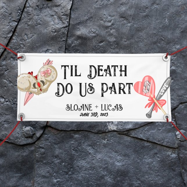 Til Death Do us Part | Vinyl Welcome Banner |Farbe (Von Creator hochgeladen)