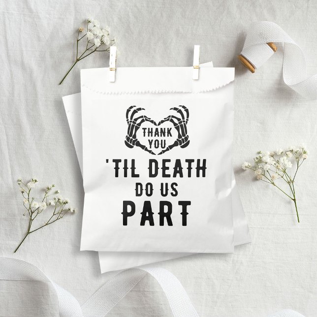 Til Death Do us Part Wedding Danke, dass Sie Tasch Geschenktütchen (Til Death Do Us Part Wedding Thank You Favor Bags
)