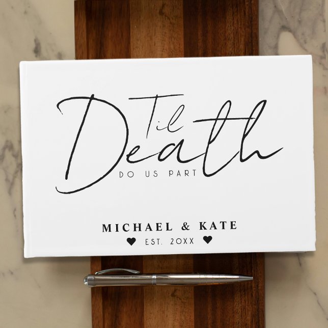 Til Death Do us Part White Wedding Gästebuch (Til Death Do Us Part White Wedding Guest Book
)