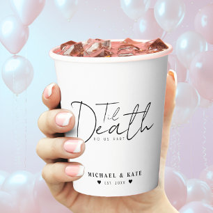 Til Death Do us Part White Wedding Pappbecher