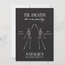 Til Death Do Us Party Bachelorette Einladung