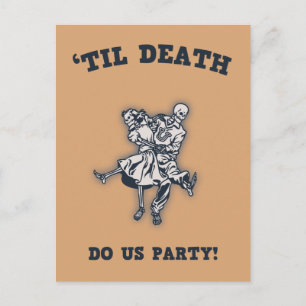 "Til Death Do us Postkarte
