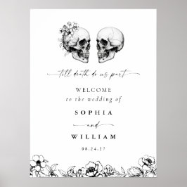 Til Death Gothic Floral Skull Black Wedding Sign Poster