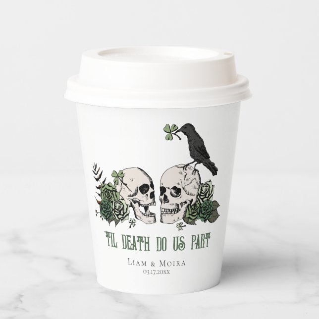 Til Death Gothic Floral Skull Irish Wedding Pappbecher (Vorderseite)