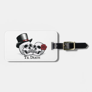 Til Death Mr. und Mrs. Wedding Skulls Gepäckanhänger