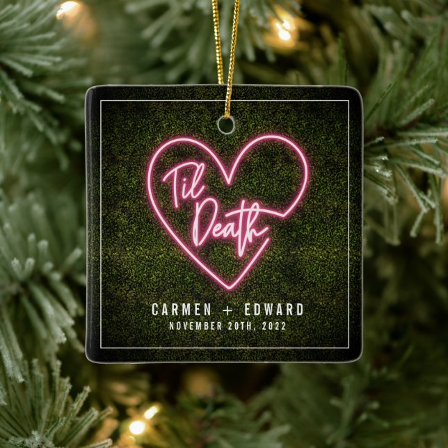 Til Death Neon Erstes Weihnachten Verheiratet Verl Keramikornament (Baum)
