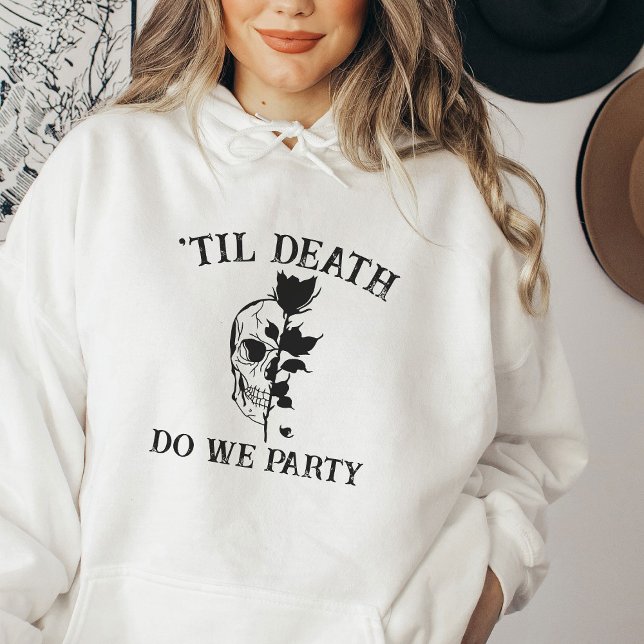 Til Death tun uns Party Geschenk für Bridesmaid Cu Hoodie (Von Creator hochgeladen)