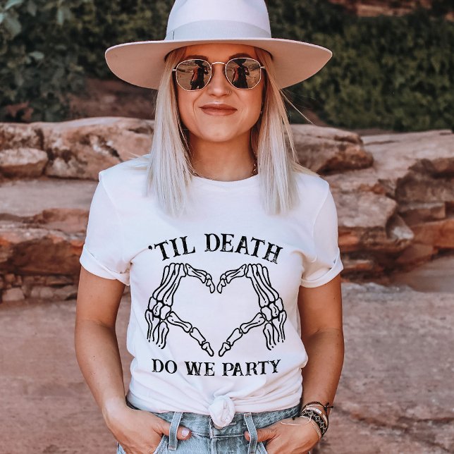 Til Death tun uns Party Geschenk für Bridesmaid Cu T-Shirt (Von Creator hochgeladen)