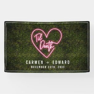 Til Death Wedding Neon Heart Banner
