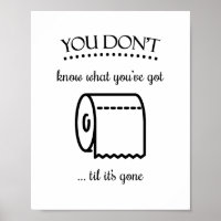 Til es ist Gone Toilette Papier Funny Badezimmer K