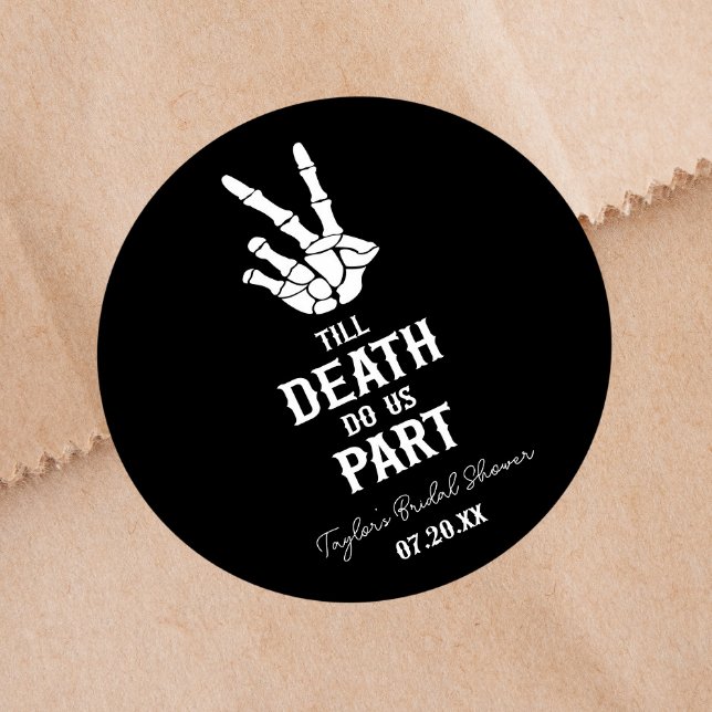 Till Death Do Us Part Skeleton Bridal Shower Runder Aufkleber (Von Creator hochgeladen)