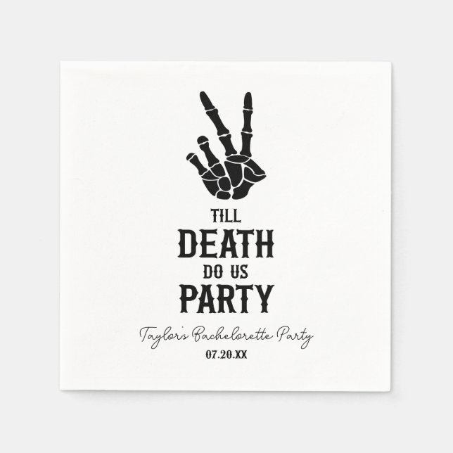 Till Death Do Us Party Skeleton Bachelorette Party Serviette (Vorderseite)