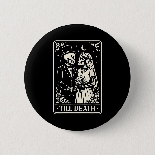 Till Death Skeleton Love Couples Gothic Wedding Br Button (Vorderseite)
