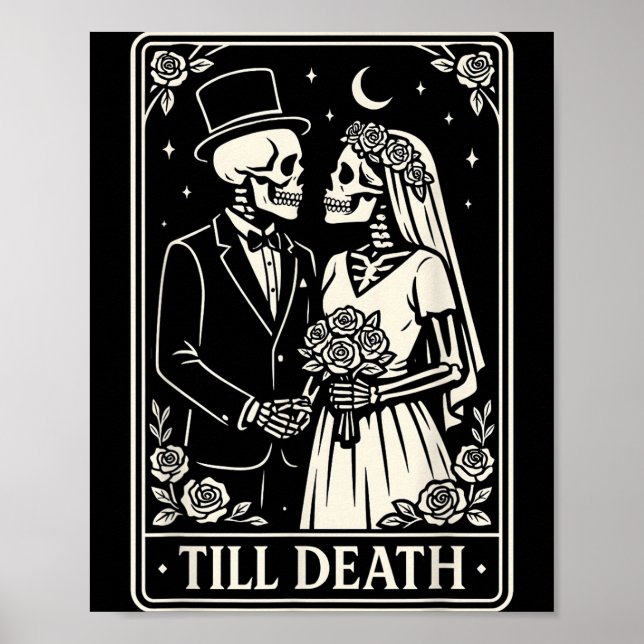 Till Death Skeleton Love Couples Gothic Wedding Br Poster (Vorne)