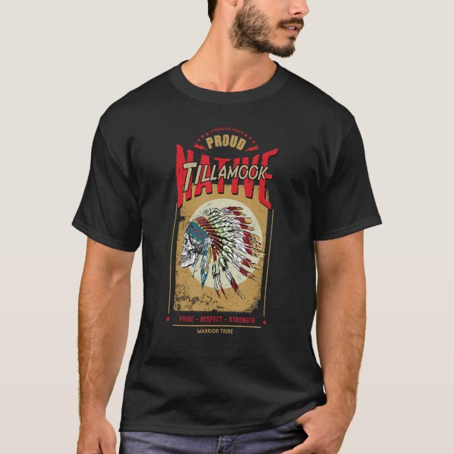 Tillamook Native American Indian Warrior Tribe Pro T-Shirt (Vorderseite)