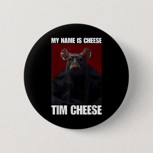 Tim Cheese - Brainrot Meme Button