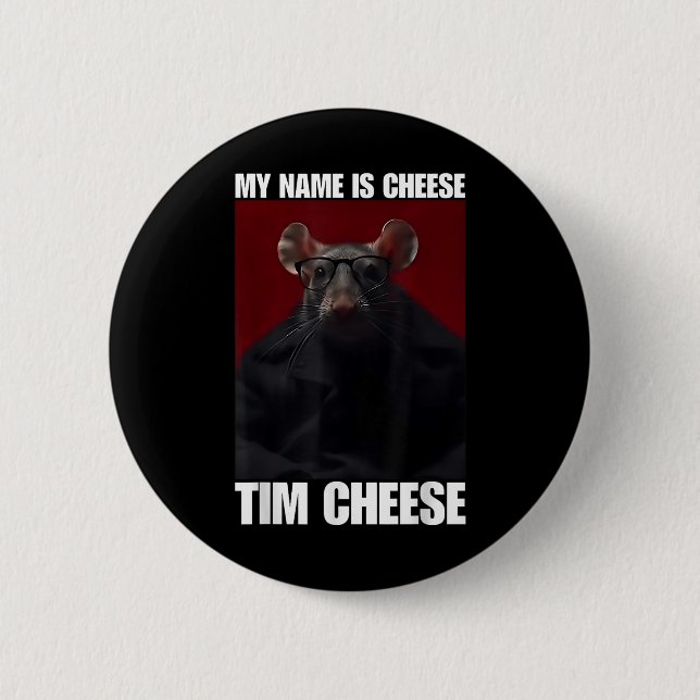 Tim Cheese - Brainrot Meme Button (Vorderseite)