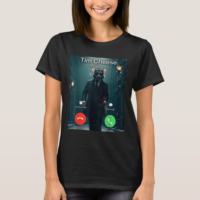 Tim Cheese Meme T-Shirt (Vorderseite)