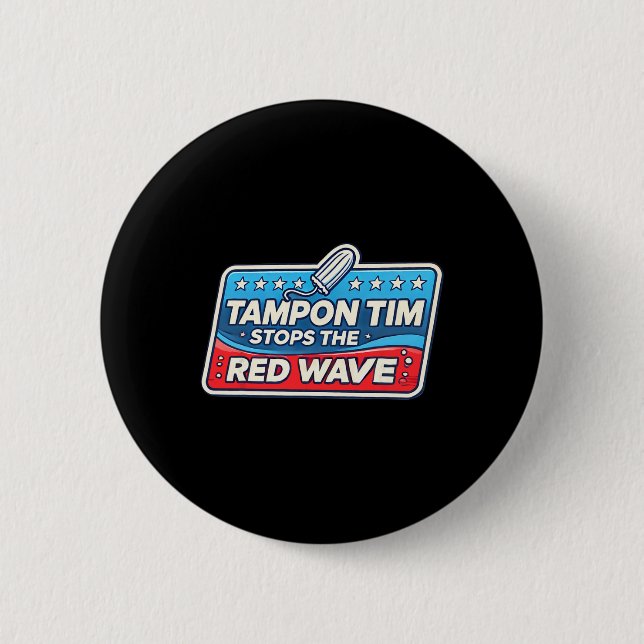 Tim Governor Tim Walz Funny Political Button (Vorderseite)