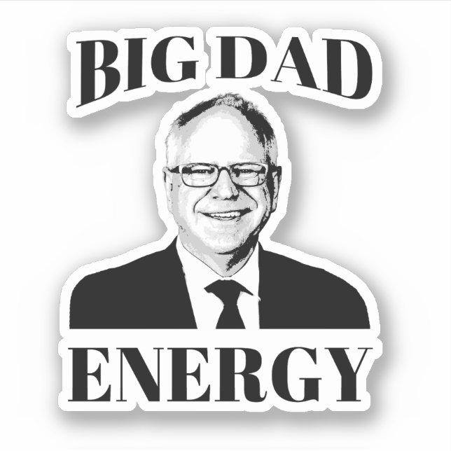 Tim Walz Big Vater Energy Aufkleber (Vorderseite)