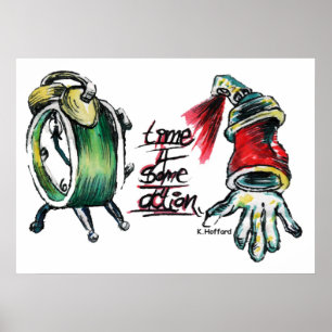 "Time 4 Some Action" Poster
