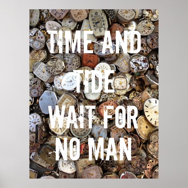 Time and Tide Wait for No Man Quote Poster (Vorne)