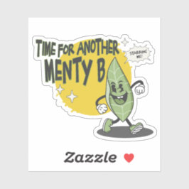 Time for Another Menty B Aufkleber