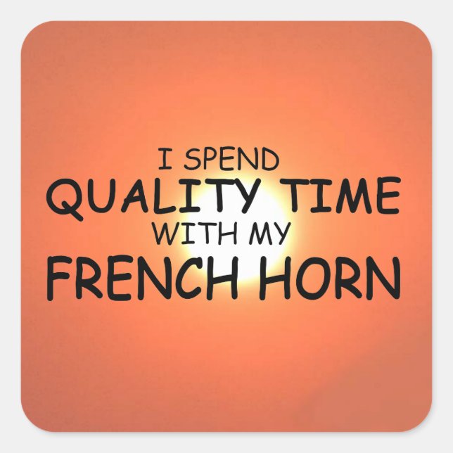 Time French Horn Square Sticker (Vorderseite)