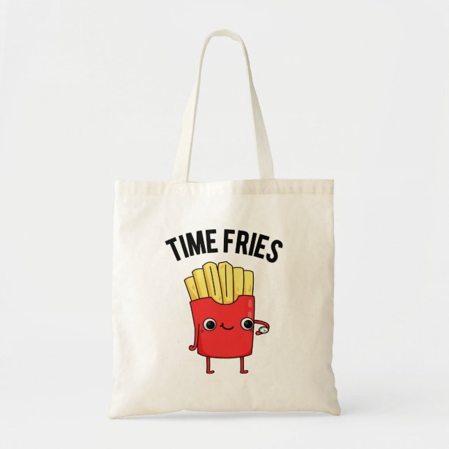 Time Fries Funny French Fries Pun Tragetasche (Vorne)