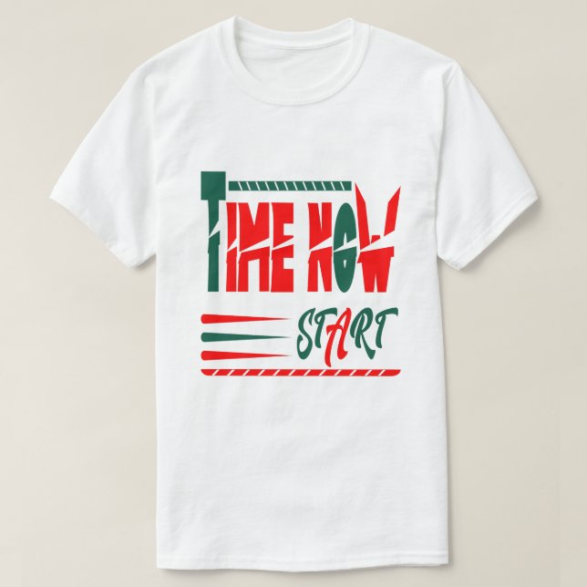Time now start  T-Shirt (Design vorne)