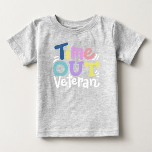 Time Out Veteran Baby T-shirt