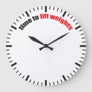 Time To Lift Weights - Gym Motivation Große Wanduhr