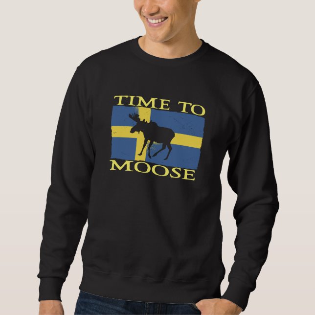 Time To Moose Scandinavia Souvenir Sweden Flag Moo Sweatshirt (Vorderseite)
