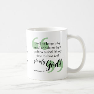 TIME TO SHINE Positiv Christian Behauptung Kaffeetasse