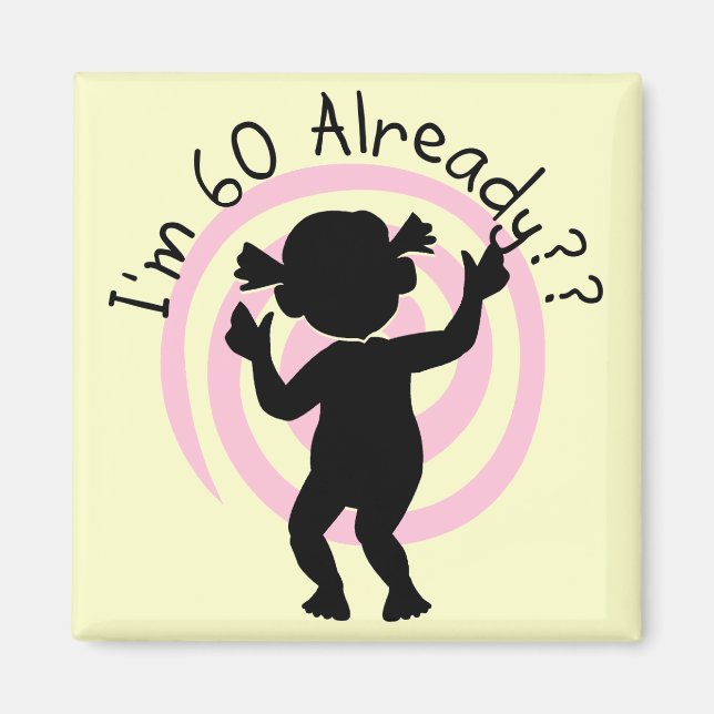 Time Warp 60 Bereits Shirts und Geschenke Magnet (Vorne)