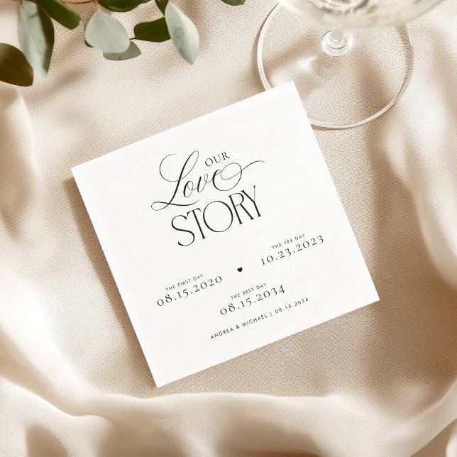 Timeless Script Our Love Story Wedding Engagement Serviette (Von Creator hochgeladen)