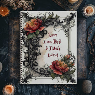 Times I Was Right Gothic Notizbuch