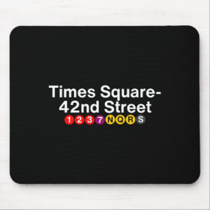 Times Square New York U-Bahn-Stationsschilder, Nyc Mousepad