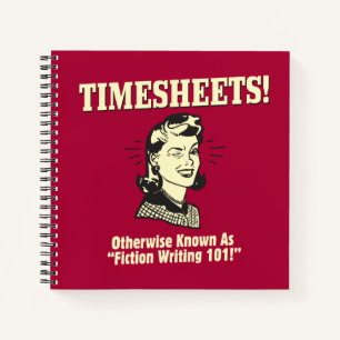 Timesheets: Fiktion Writing 101 Notizbuch