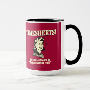 Timesheets: Fiktion Writing 101 Tasse