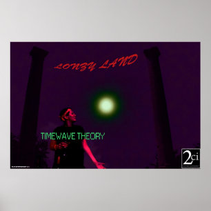 TIMEWAVE THEORY Lonzy Land Custom Album Poster