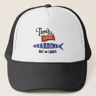 Tims und des Sohns Sardine, Köder und Truckerkappe